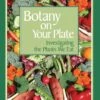 Botany On Your Plate